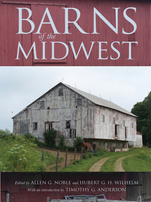 Title details for Barns of the Midwest by Allen G. Noble - Available